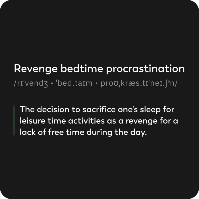 What Is Revenge Sleep Procrastination? And How to Stop